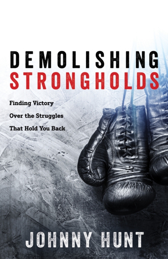 Demolishing Strongholds