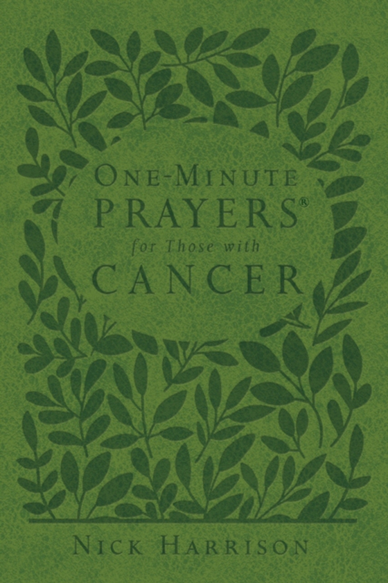 One-Minute Prayers for Those with Cancer (e-bog) af Harrison, Nick