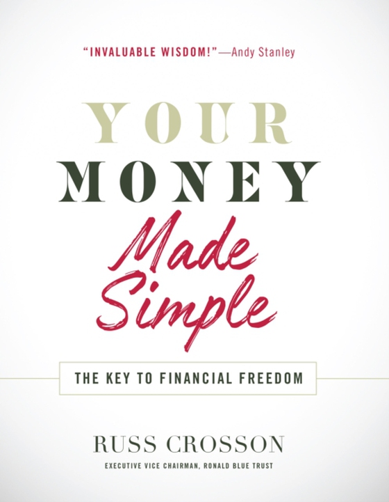 Your Money Made Simple (e-bog) af Crosson, Russ