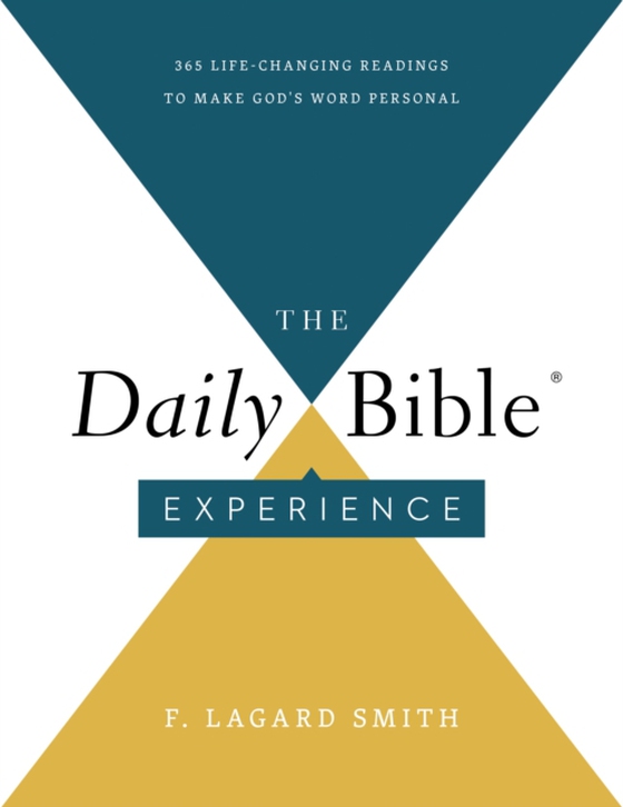 Daily Bible Experience (e-bog) af Smith, F. LaGard