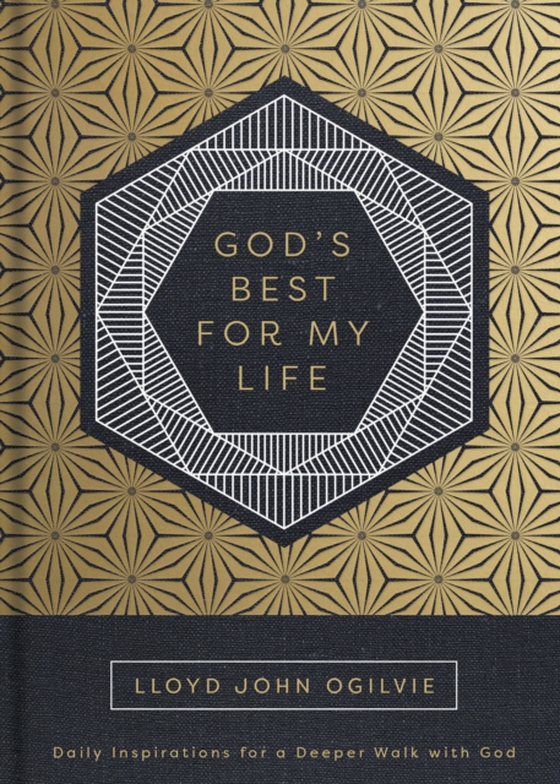 God's Best for My Life (e-bog) af Ogilvie, Lloyd John