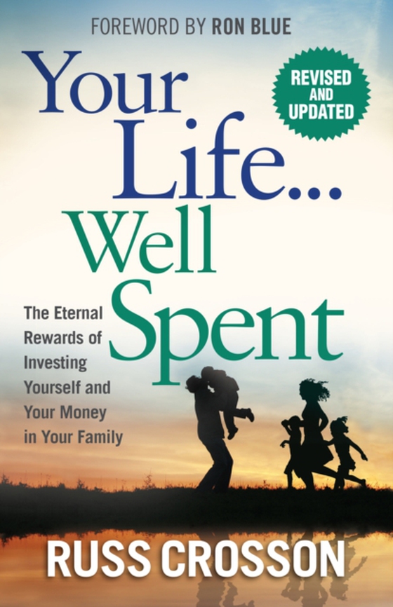 Your Life...Well Spent (e-bog) af Crosson, Russ