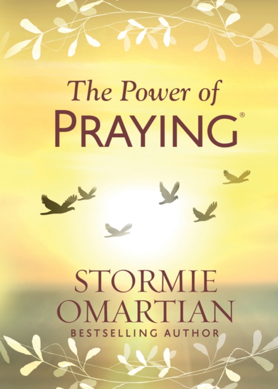 Power of Praying(R) (e-bog) af Omartian, Stormie