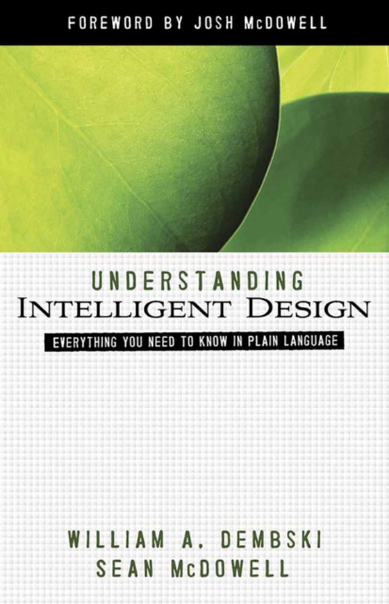 Understanding Intelligent Design (e-bog) af McDowell, Sean