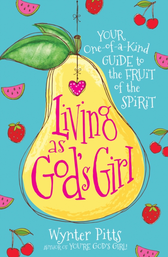 Living as God's Girl (e-bog) af Pitts, Wynter