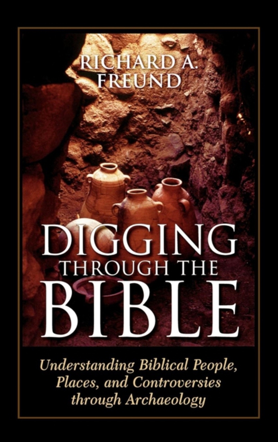 Digging Through the Bible