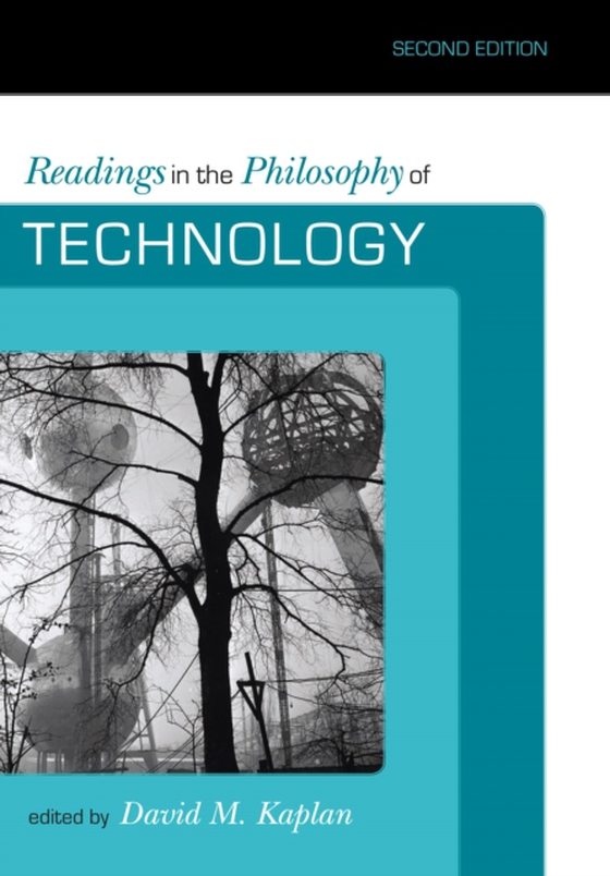 Readings in the Philosophy of Technology (e-bog) af -