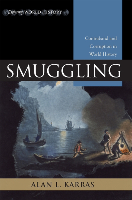 Smuggling (e-bog) af Karras, Alan L.