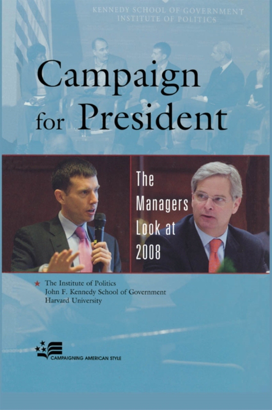 Campaign for President (e-bog) af Harvard University