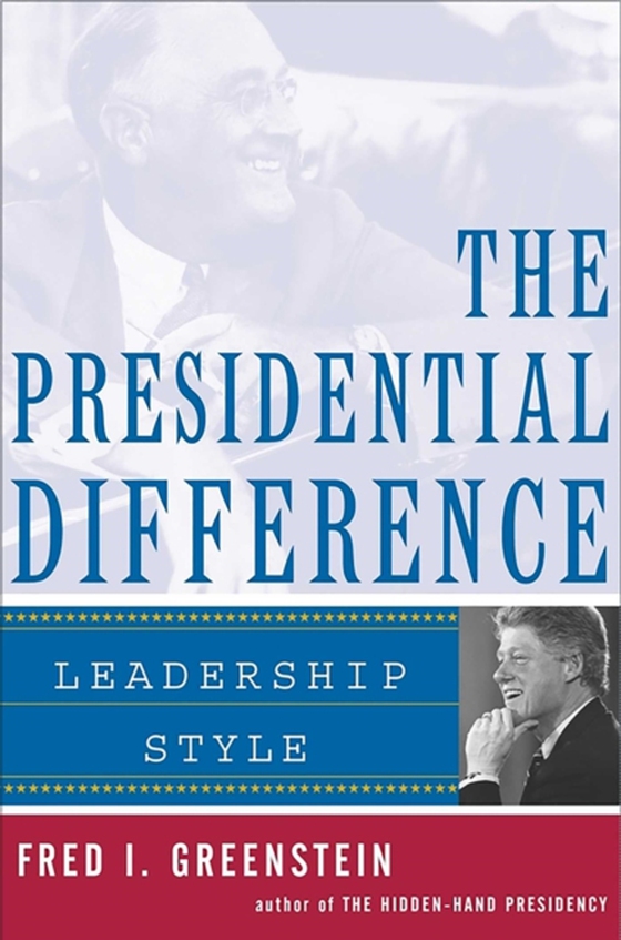 Presidential Difference (e-bog) af Greenstein, Fred I.