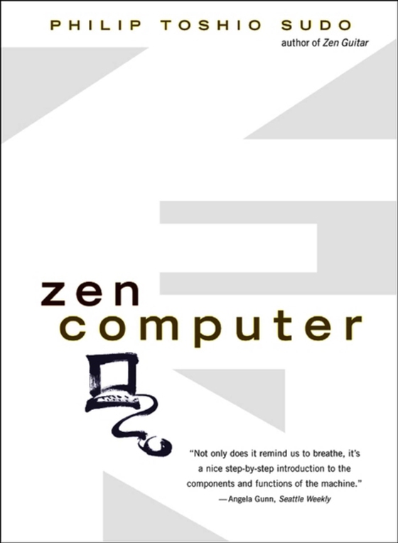 Zen Computer (e-bog) af Sudo, Philip Toshio