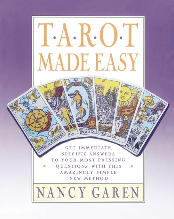 Tarot Made Easy (e-bog) af Garen, Nancy