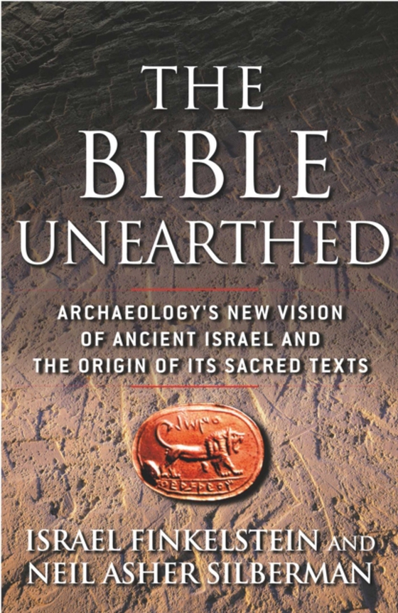 Bible Unearthed (e-bog) af Silberman, Neil Asher