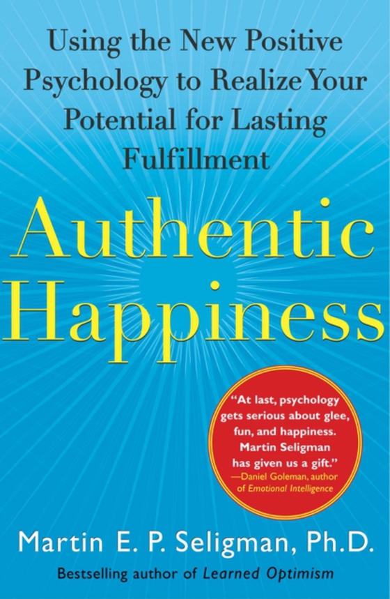 Authentic Happiness (e-bog) af Seligman, Martin E. P.