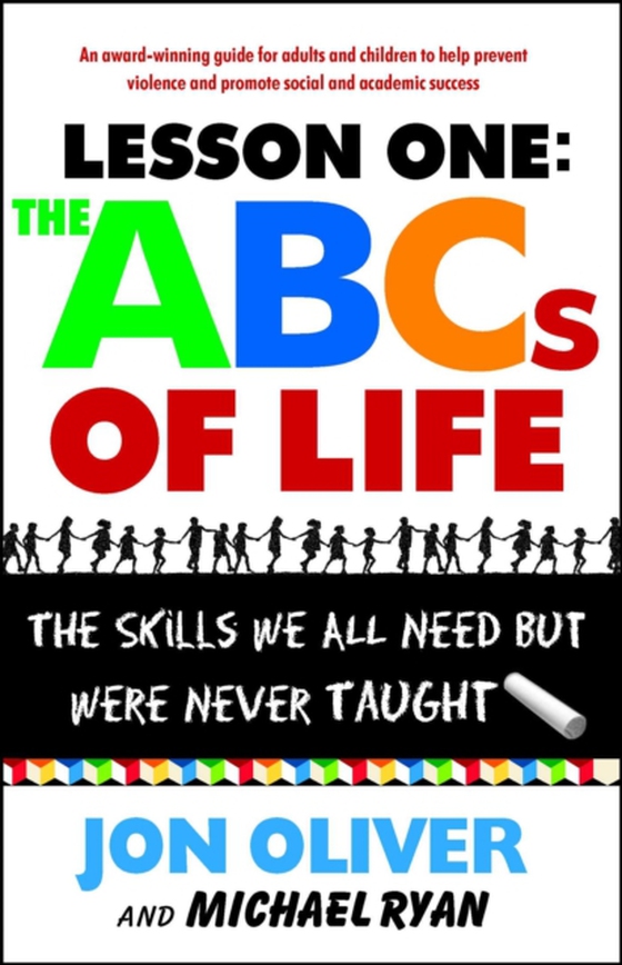 Lesson One: The ABCs of Life