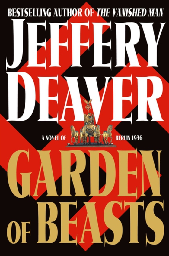 Garden of Beasts (e-bog) af Deaver, Jeffery