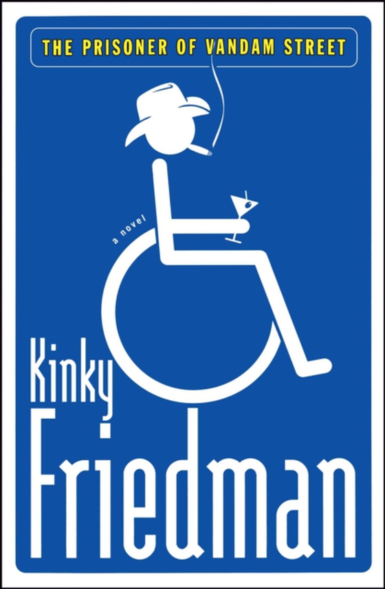 Prisoner of Vandam Street (e-bog) af Friedman, Kinky