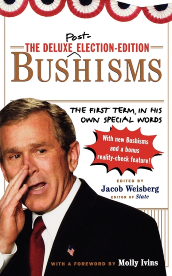 Deluxe Election Edition Bushisms (e-bog) af -