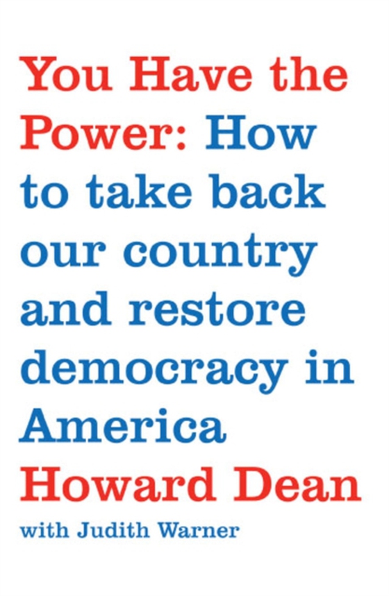 You Have the Power (e-bog) af Dean, Howard