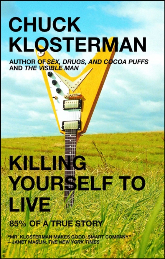 Killing Yourself to Live (e-bog) af Klosterman, Chuck