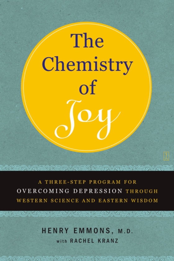 Chemistry of Joy (e-bog) af Henry Emmons, MD