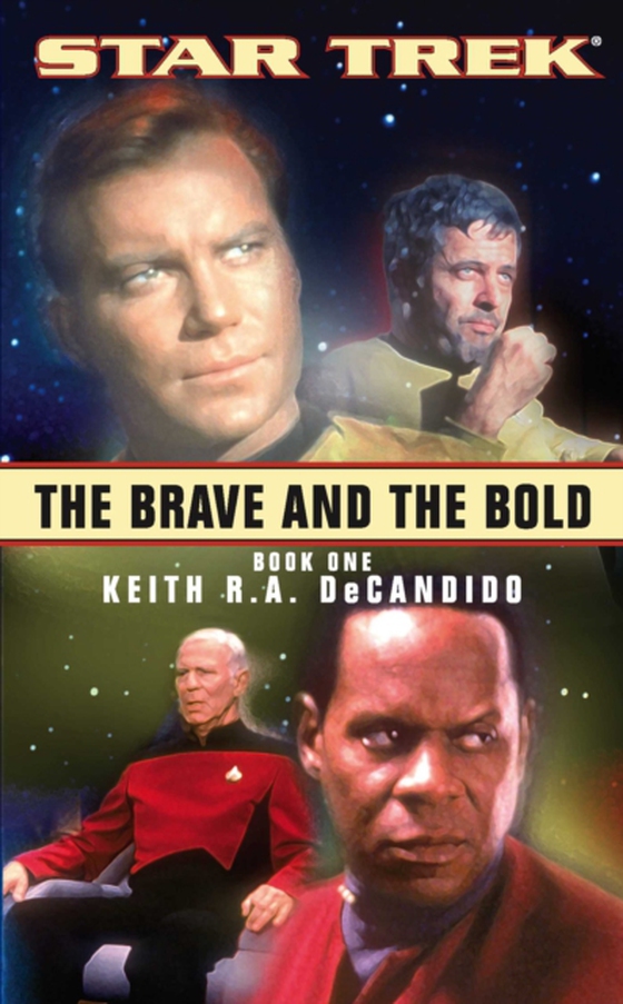 Brave and the Bold: Book One (e-bog) af DeCandido, Keith R. A.