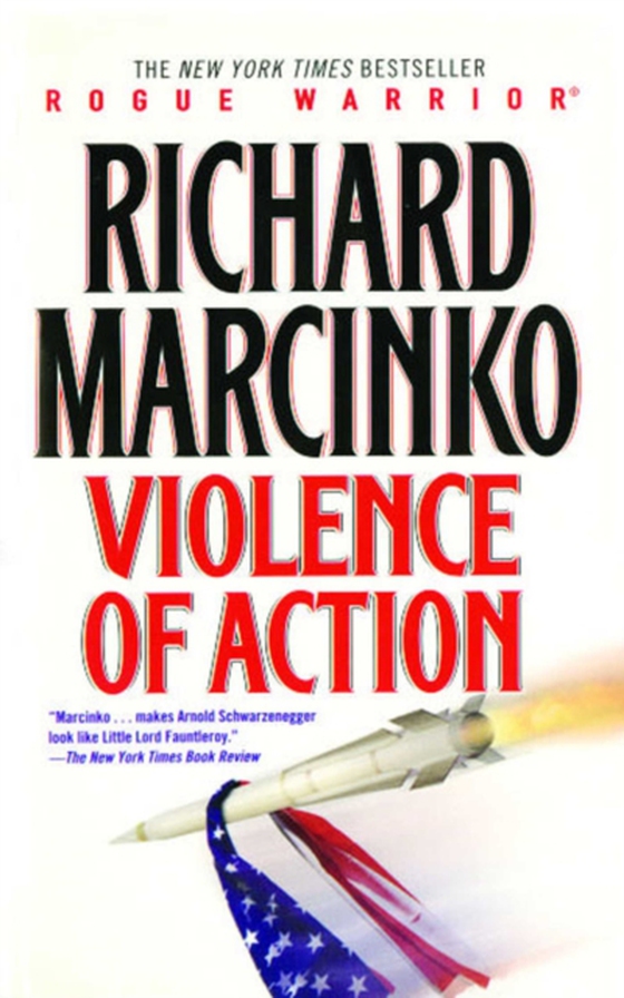 Violence of Action (e-bog) af Marcinko, Richard