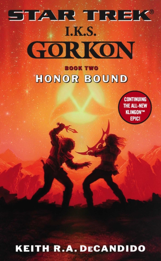 I.K.S. Gorkon: Honor Bound (e-bog) af DeCandido, Keith R. A.