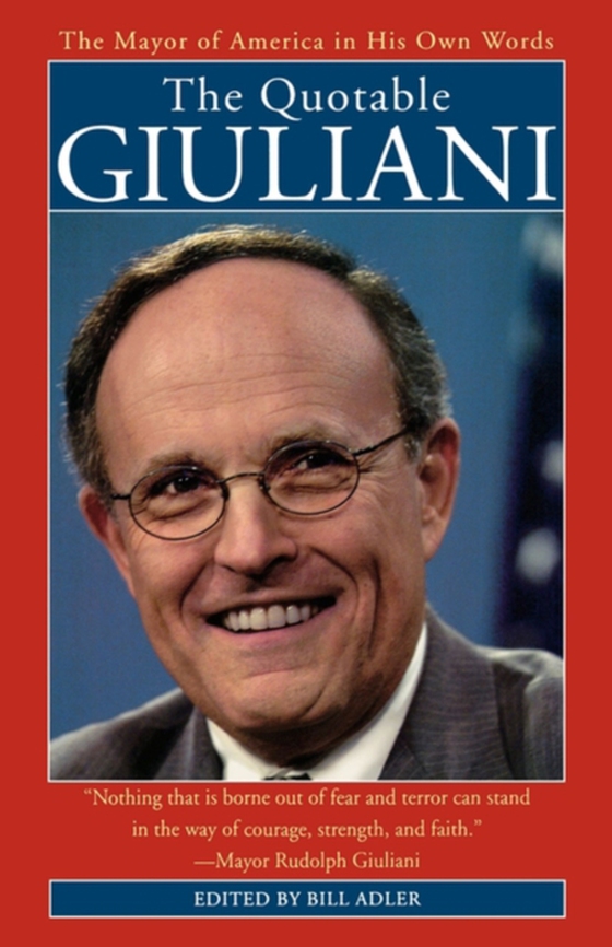 Quotable Giuliani (e-bog) af Adler, Bill