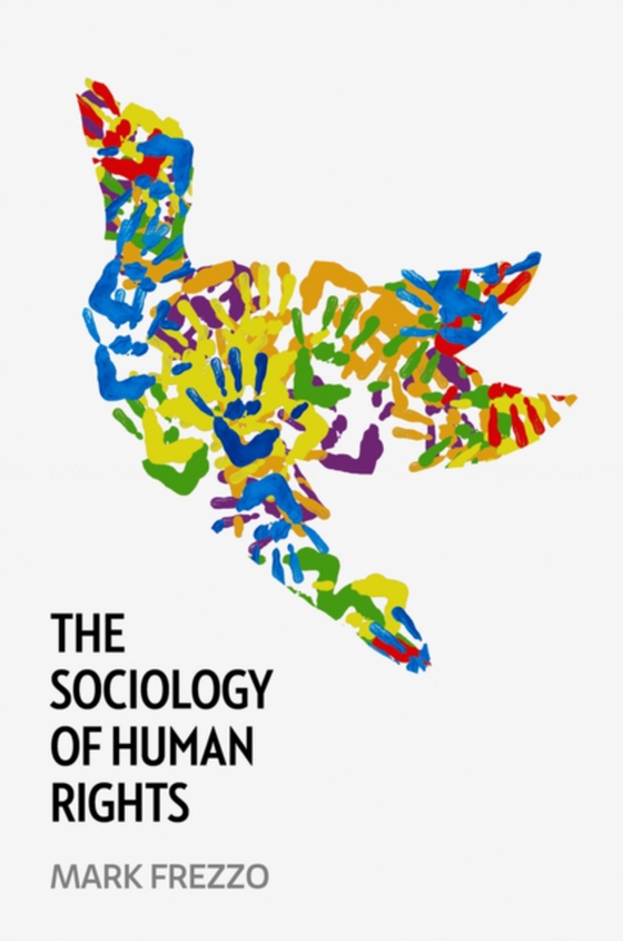 Sociology of Human Rights (e-bog) af Frezzo, Mark