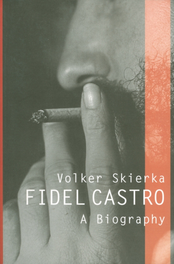 Fidel Castro (e-bog) af Skierka, Volker