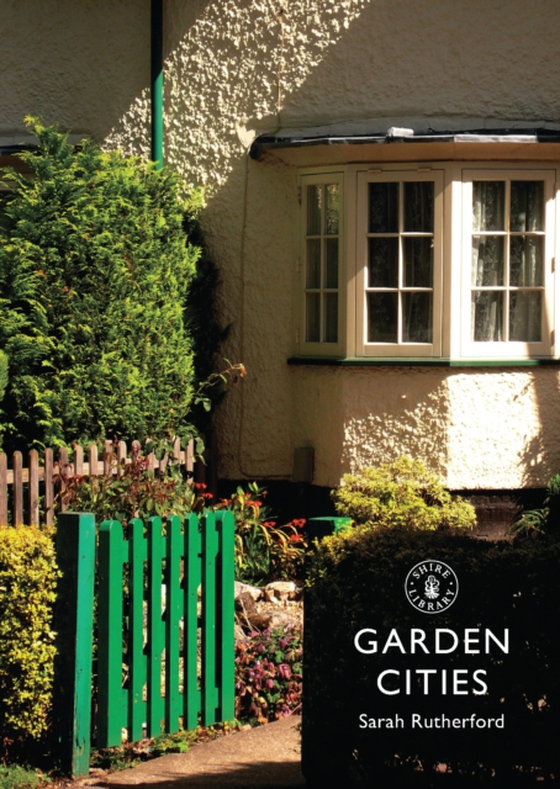 Garden Cities (e-bog) af Sarah Rutherford, Rutherford