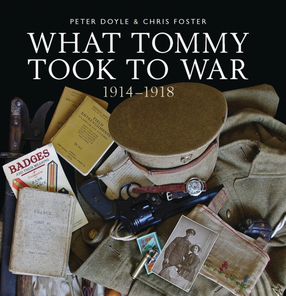 What Tommy Took to War