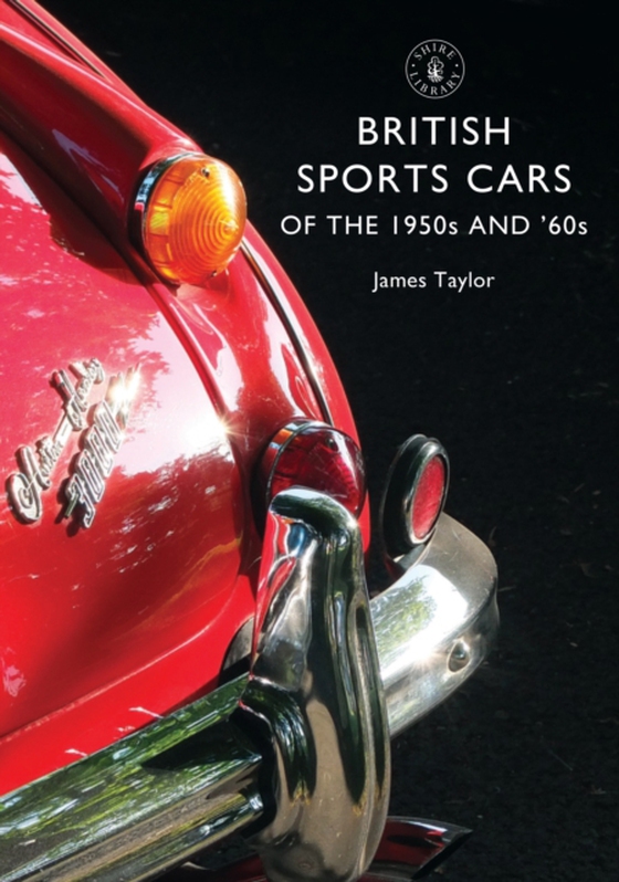 British Sports Cars of the 1950s and  60s