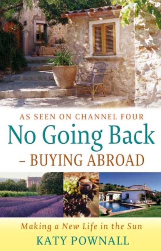 No Going Back - Buying Abroad (e-bog) af Pownall, Katy