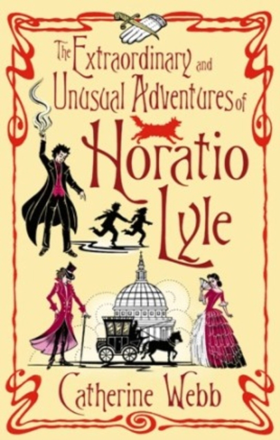 Extraordinary & Unusual Adventures of Horatio Lyle (e-bog) af Webb, Catherine