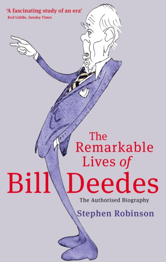 Remarkable Lives Of Bill Deedes (e-bog) af Robinson, Stephen