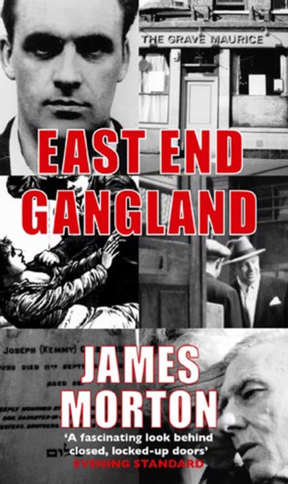 East End Gangland (e-bog) af Morton, James