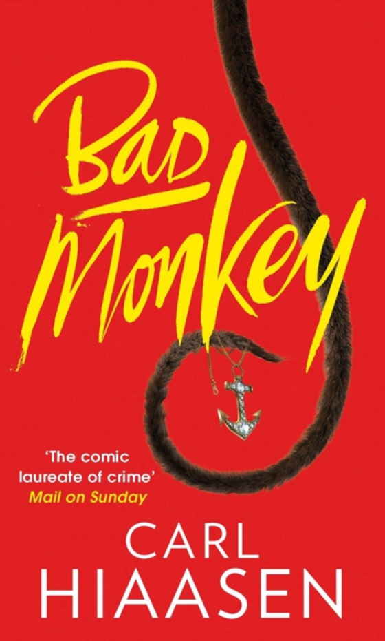 Bad Monkey (e-bog) af Hiaasen, Carl