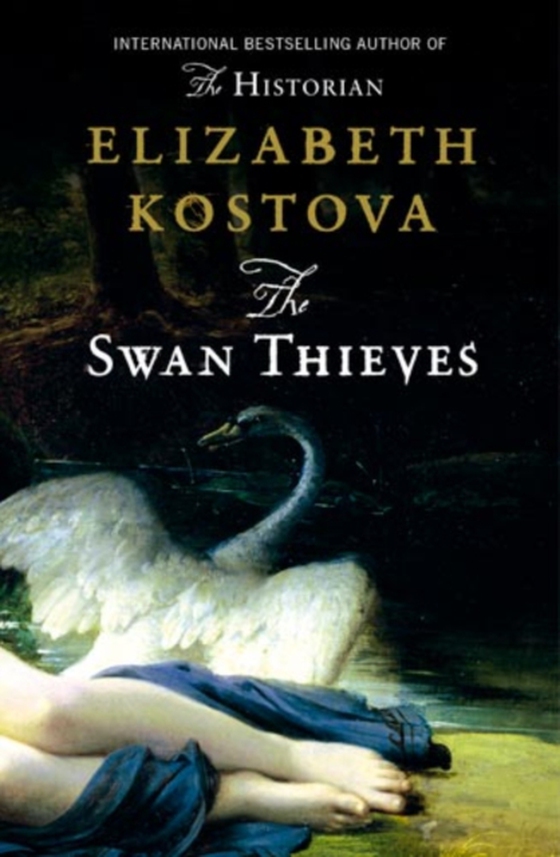 Swan Thieves (e-bog) af Kostova, Elizabeth