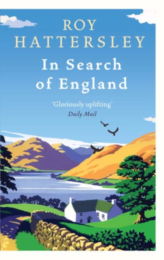 In Search Of England (e-bog) af Hattersley, Roy