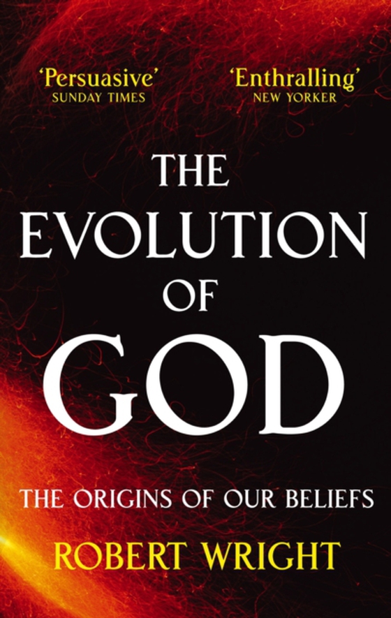 Evolution Of God (e-bog) af Wright, Robert