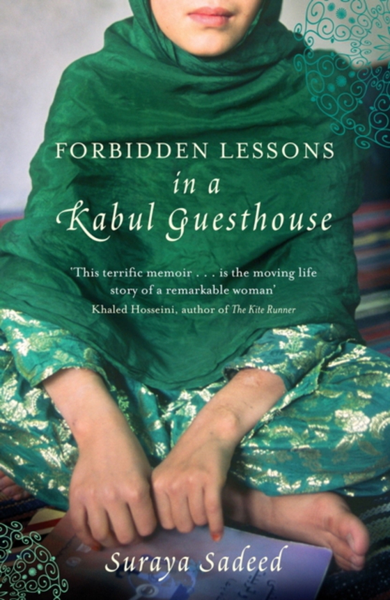 Forbidden Lessons In A Kabul Guesthouse (e-bog) af Sadeed, Suraya