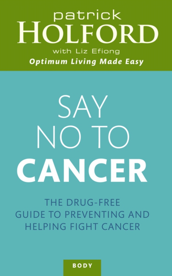 Say No To Cancer (e-bog) af Efiong, Liz
