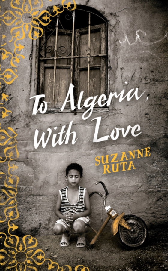 To Algeria, With Love (e-bog) af Ruta, Suzanne