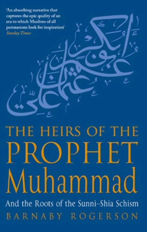 Heirs Of The Prophet Muhammad