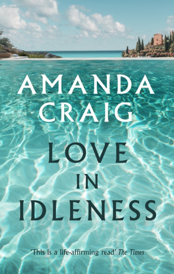 Love In Idleness (e-bog) af Craig, Amanda