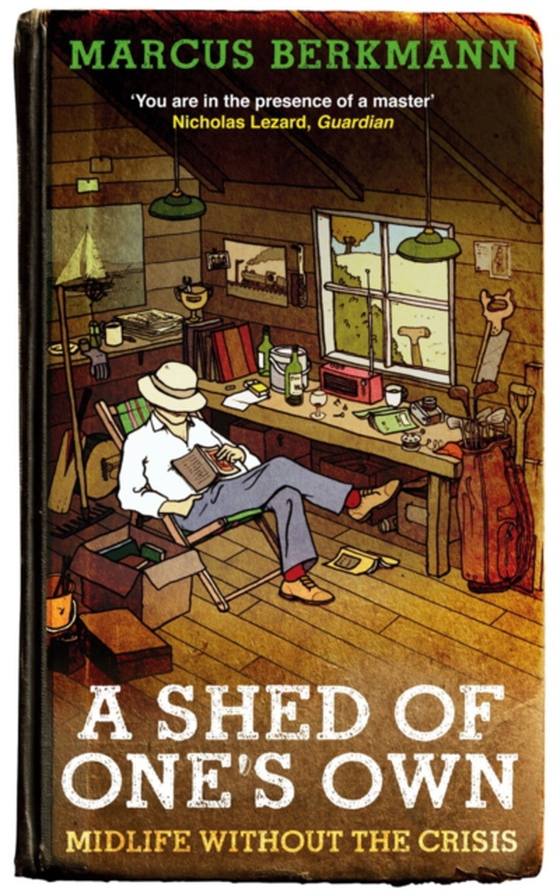 Shed Of One's Own (e-bog) af Berkmann, Marcus