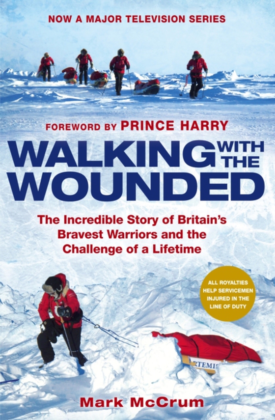 Walking With The Wounded (e-bog) af McCrum, Mark