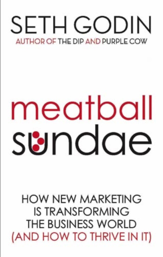 Meatball Sundae (e-bog) af Godin, Seth